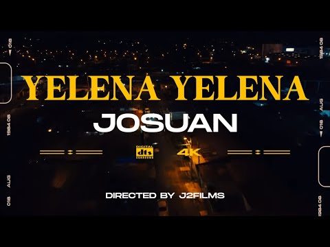 Josuan - Yelena (Video Oficial)