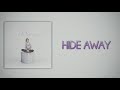 Daya - Hide Away (Slow Version)