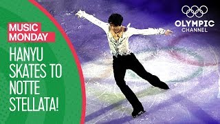 Yuzuru Hanyu&#39;s Notte Stellata Figure Skating Gala Tribute | Music Monday