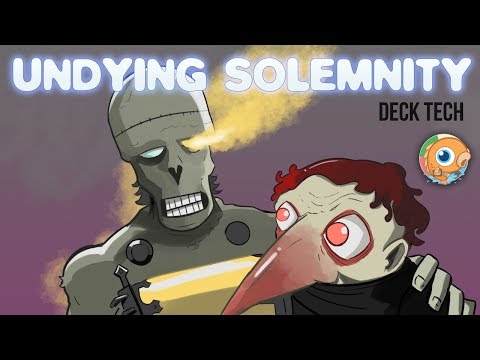 Instant Deck Tech: Undying Solemnity (Modern)
