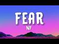 NF - FEAR (Lyrics)