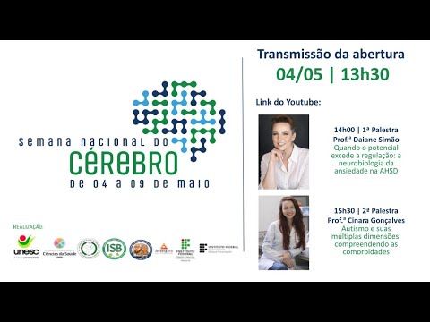Cerimônia de abertura da Semana Nacional do Cérebro | Cérebro Campeão: Desafiando a Ansiedade