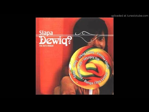 DEWIQ Feat INDRA BEKTI - Koq Gitu Sih (Audio)