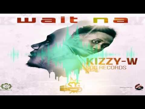 Kizzy W- Wait Na (Liberian Music)