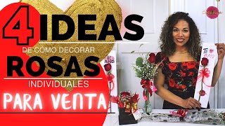 🌟🌹4 IDEAS para Decorar ROSAS INDIVIDUALES PARA VENTA  este 14 DE FEBRERO🌟🌹-