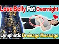 3 Kg In 5 Dagen De Lymfedrainagemassage Die De Buik Gevaarlijk Verkleint Tijdens Het Slapen