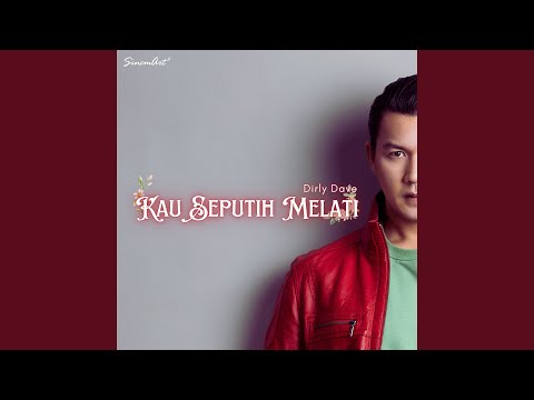 Kau Seputih Melati