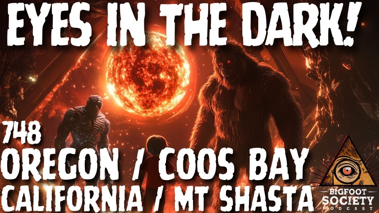 Red Orbs, Forest Roars, and Sasquatch! | Oregon