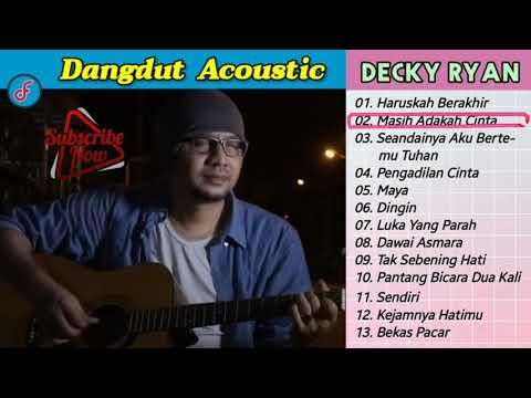 Decky Ryan || Cover Dangdut Akustik