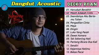 Download lagu Decky Ryan || Cover Dangdut Akustik mp3