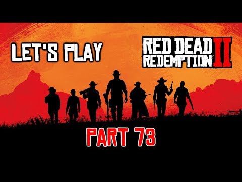 Let's Play FR | RED DEAD REDEMPTION 2 - PART 73 - Adios Mr. Fussar !