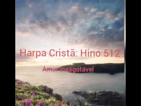 512 - O AMOR INESGOTÁVEL