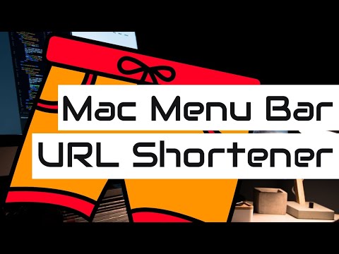 Build Mac OS Menu Bar URL Shortener Application Without Using XCode!