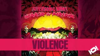 Violence - The Supersonic Army