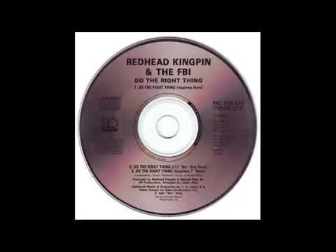 Redhead Kingpin And The FBI - Do The Right Thing (212 ''Sky'' King Remix)