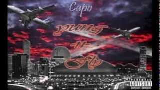 All my niggas grind Capo ft Mic Ventress