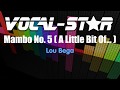 Lou Bega - Mambo No. 5 (Karaoke Version) with Lyrics HD Vocal-Star Karaoke