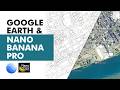 NANO BANANA PRO GOOGLE EARTH Can Save Architects HOURS Of TIME