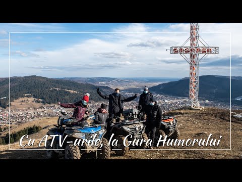 Cu ATV-urile, la Gura Humorului. Am ajuns pe Vârful Toaca