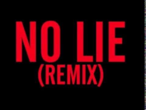 No Lie Remix x J. Lyriq x Drake