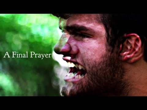 A Final Prayer | Official Final Trailer | 14th Hour Films