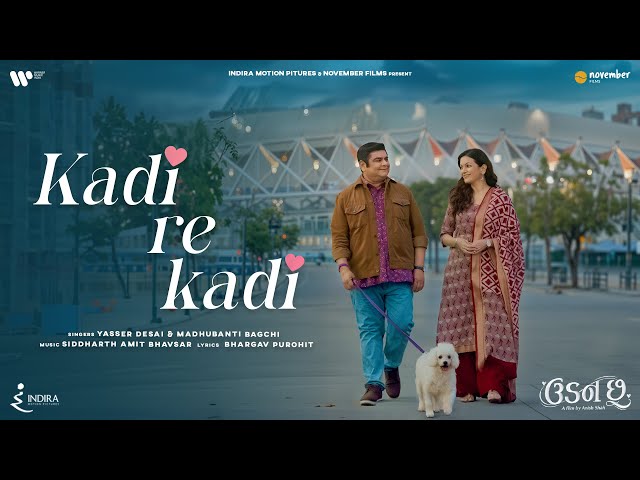 Kadi Re Kadi Lyrics English Translation – Yasser Desai | Udan Chhoo
