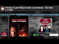 Preview Super Podcast Audio Commentary Die Hard 2 1990