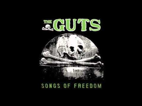 The Guts - Songs Of Freedom