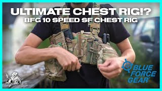 Ultimate Chest Rig!: Blue Force Gear 10 speed SF chest rig