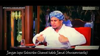 Download lagu Cermah singkat story Wa pahami kekurangan diri - Habib Jamal bin Toha Ba'agil mp3 Download lagu Cermah singkat story Wa pahami kekurangan diri - Habib Jamal bin Toha Ba'agil mp3