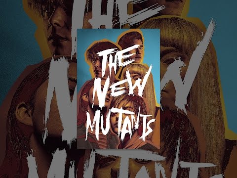 The New Mutants