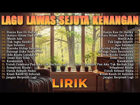 Lagu Lawas Sejuta Kenangan | Tembang Kenangan 80an 90an Terbaik [Lirik]