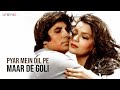 Pyar Mein Dil Pe Maar De Goli Lyric Video Kishore Kumar Asha Bhosle Amitabh Parveen Mahaan