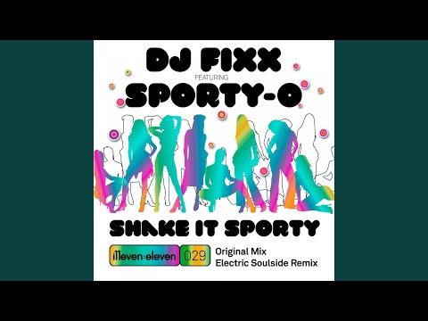 Shake It Sporty (feat. Sporty-O)