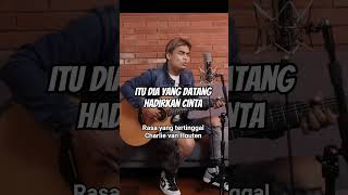 Download lagu Rasa yang tertinggal akustik Charlie Van Houten mp3