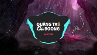 Quăng Tao Cái Boong - Huỳnh James x Pjnboys (MASEW MIX)