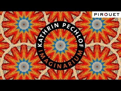 Kathrin Pechlof - The Recording Sessions