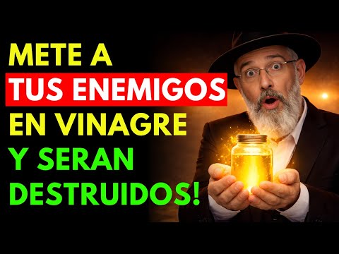 METE a tus ENEMIGOS en VINAGRE para DESTRUIRLOS sin ENFRENTARLOS | Sabiduría Judía