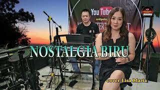 Download lagu Nostalgia biru - cpt Pance F Pondaag - Meriam Bellina (cover Lisa Maria) mp3