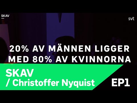 SKAV - 20% av männen ligger med 80% av kvinnorna