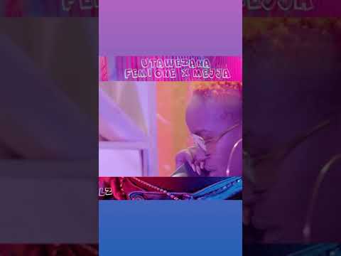Utawezana_femi one ft mejja