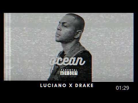 Luciano x Drake Type Beat "Ocean"