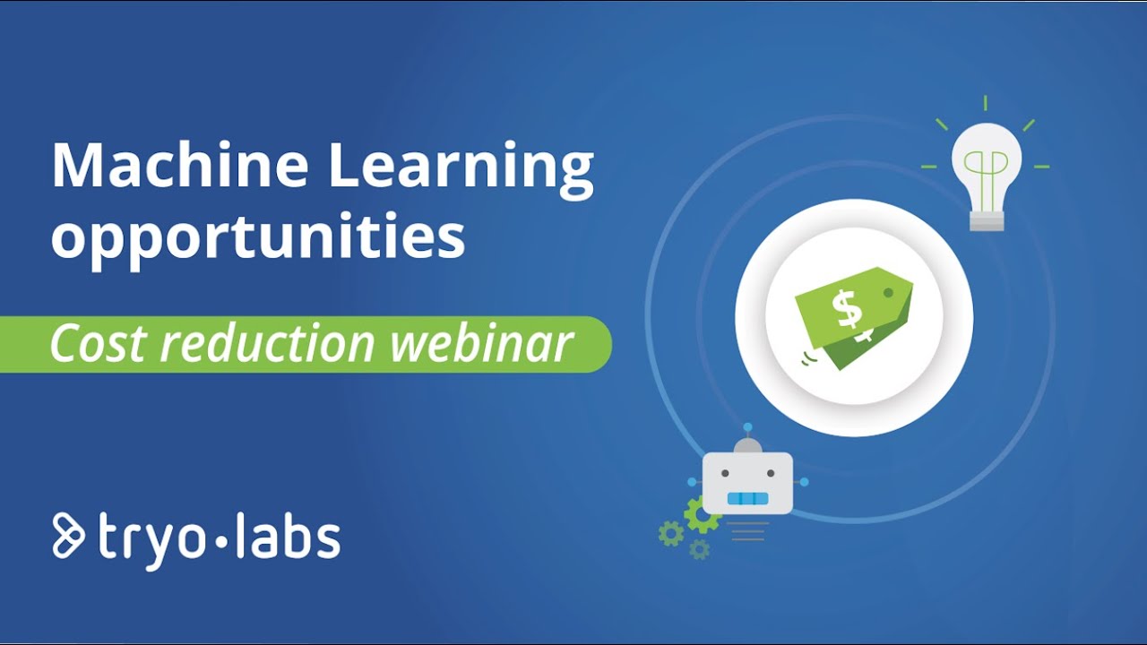 Cost optimization with Machine Learning webinar