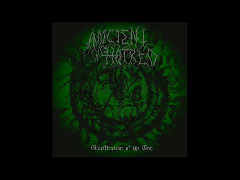 Ancient Hatred - Wyrdmungandr (Glorification of the End - track premiere)