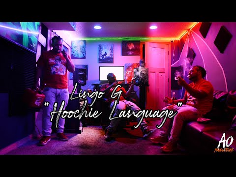 Lingo G | "Hoochie Language" | Shot By; A.O Productions