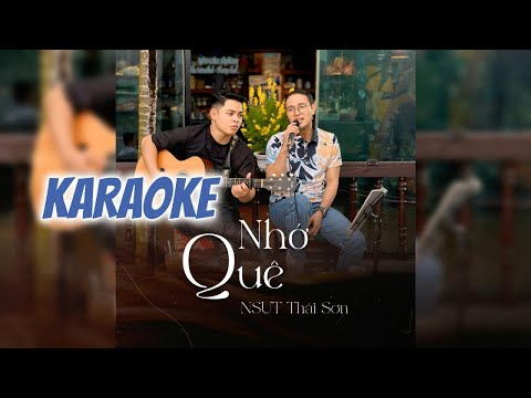 KARAOKE [ Nhớ Quê - Beat Thái Sơn - Guitar Gốc ] Tone Nam Dễ Hát