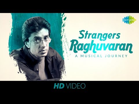 Strangers - Music Video | Raghuvaran - A Musical Journey | English Song | HD Video