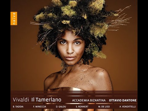 Vivaldi. Opera Tamerlano (Full Opera) | Mineccia, Galou, Lys, Fiorio, Bridelli | Dantone