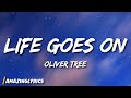 Oliver Tree - Life Goes On