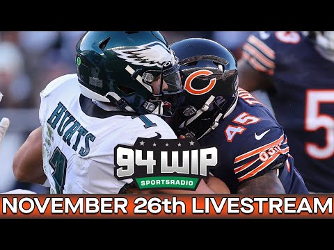94WIP LIVE: Eagles/Bears Preview